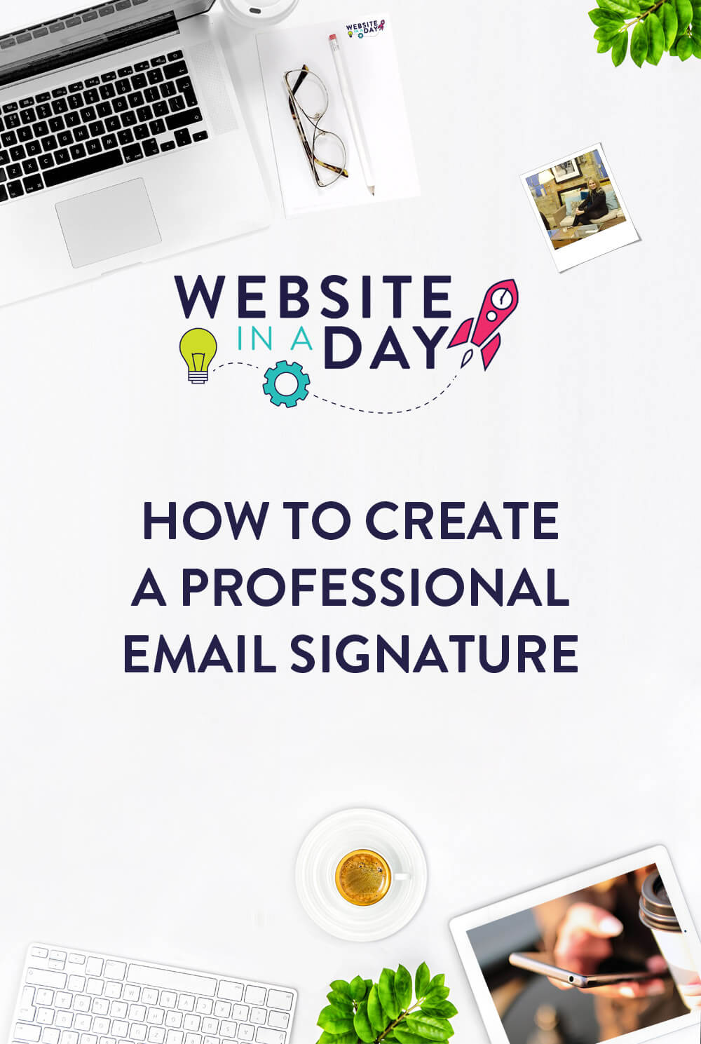 How To Create A Professional Email Signature Email Signature